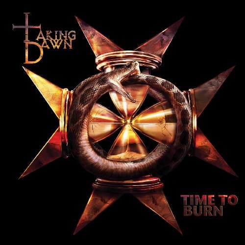 Time To Burn - Taking Dawn - Música - ROADRUNNER RECORDS - 0016861788421 - 12 de abril de 2010