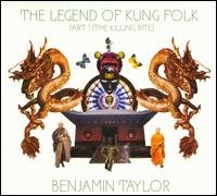 Cover for Ben -Band- Taylor · Legend Of Kung Folk Part 1 (CD) [Digipak] (2009)