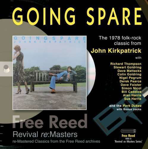 Cover for John Kirkpatrick · Going Spare (CD) (2008)