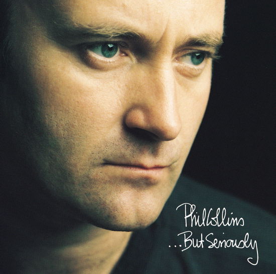 ...But Seriously - Phil Collins - Musique - Wea - 0022925698421 - 24 février 2016