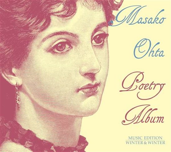 Poetry Album - Masako Ohta - Musik - WINTER & WINTER - 0025091024421 - 1 juni 2018
