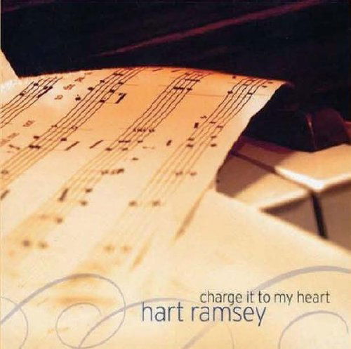 Cover for Hart Ramsey · Charge It To My Heart (CD) (2010)