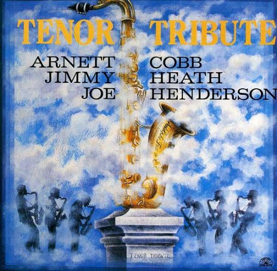 Cover for Cobb / Heath / Henderson · Tenor Tribute - Vol.1 (CD) (2016)