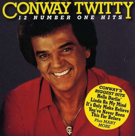 Cover for Conway Twitty · 12 Number One Hits (CD) (2009)