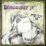 Cover for Dinosaur Jr. · You're Living All over Me (CD) [Remastered, Enhanced edition] (2008)