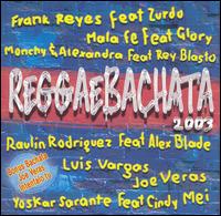 Reggaebachata 2003 - V/A - Muziek - JOUR & NUIT - 0037627044421 - 26 februari 2009