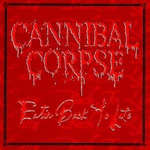 Cover for Cannibal Corpse · Eaten Back to Life (CD) (1993)