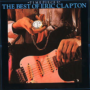 Time Pieces - The Best Of - Eric Clapton - Musiikki - POLYDOR - 0042280001421 - perjantai 31. joulukuuta 1993