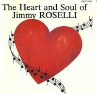 Cover for Jimmy Roselli · The Heart &amp; Soul (CD) (2018)