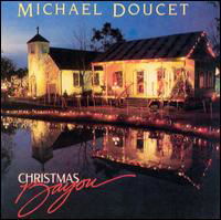 Cover for Michael Doucet · Christmas Bayou (CD) (2019)