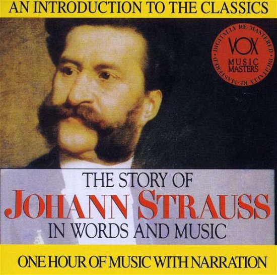 Johann Strauss · Story of J. Strauss Words & Mu (CD) (1993)