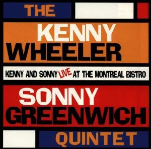 Cover for Kenny Wheeler · Live at the Montreal Bistro (CD) (1990)