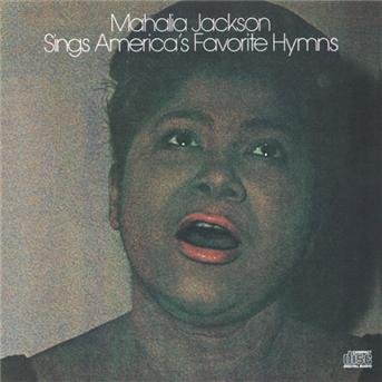 Cover for Jackson Mahalia · Americas Favorite Hymns (CD) (2006)