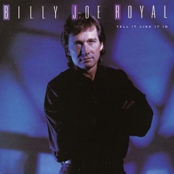 Cover for Billy Joe Royal · Tell It Like It Is (CD) (1990)
