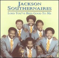 Lord You've Be - Jackson Southernaires - Music - UNIVERSAL SPECIAL PRODUCTS - 0076742072421 - June 30, 1990