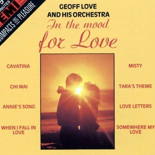 Cover for Geoff Love · Geoff Love - In The Mood - For Love (CD)