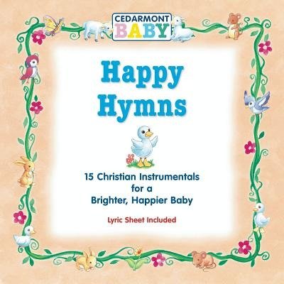 Cover for Cedarmont Baby · Cedarmont Baby-happy Hymns (CD)