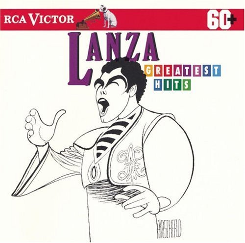 Greatest Hits - Lanza Mario - Musique - SON - 0090266813421 - 22 septembre 2004