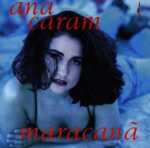 Ana Caram · Maracana (CD) (1993)