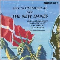 Cover for Rasmussen / Sorensen / Ruders / Speculum Musicae · New Danes (CD) (1995)