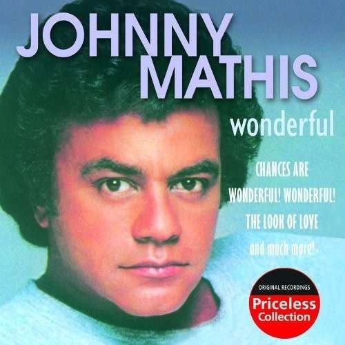 Wonderful - Johnny Mathis - Música - Collectables - 0090431156421 - 30 de marzo de 2010