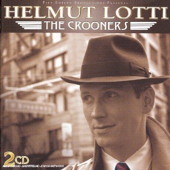 Cover for Helmut Lotti · Crooners (CD) (2006)