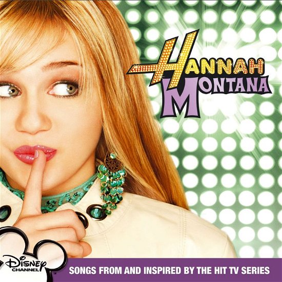 Hannah Montana - Original Motion Picture Soundt - Muziek - WALT DISNEY - 0094638104421 - 2 december 2022