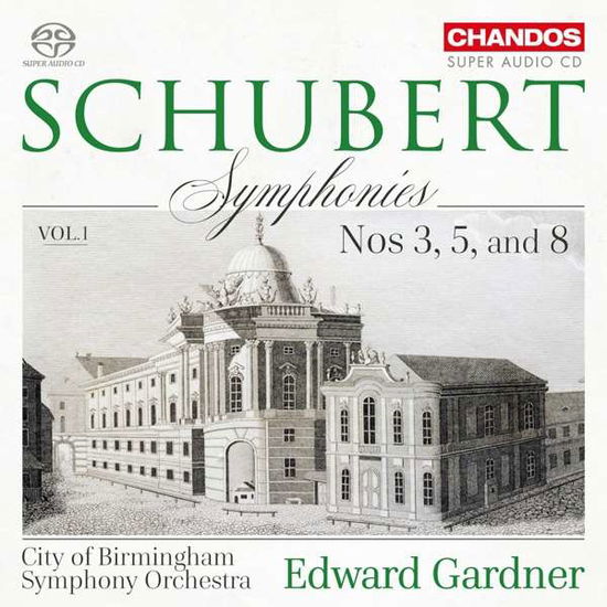 Symphonies Vol.1: Nos. 3, 5 and 8 - Franz Schubert - Musik - CHANDOS - 0095115523421 - 14. februar 2019