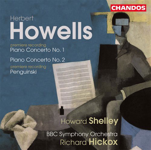 Cover for Howells / Shelley / Hickox / Bbc Symphony Orch · Piano Concertos 1 &amp; 2 / Penguinski (CD) (2001)