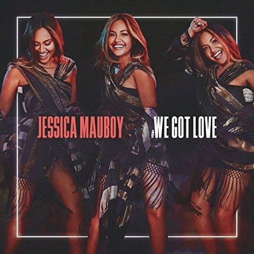 Cover for Jessica Mauboy · We Got Love (SCD) (2018)