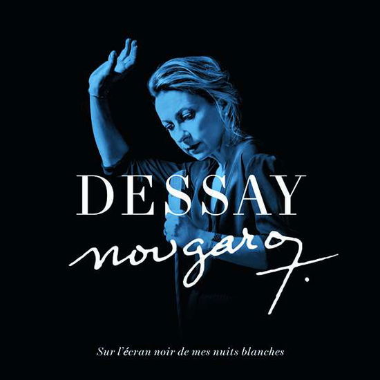 Nougaro : Sur L'ecran Noir De Mes Nuits Blanches - Natalie Dessay - Musik - CLASSICAL - 0190759255421 - 20. Dezember 2019