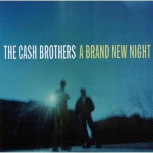 Cover for Cash Brothers · A Brand New Night (CD)