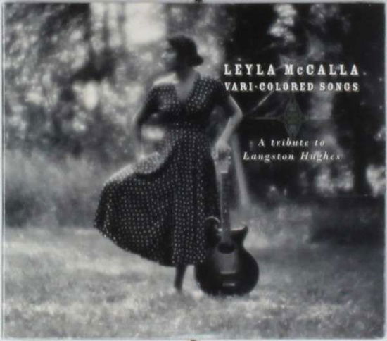 Cover for Leyla Mccalla · Vari-colored Songs: a Tribute to Lan Gston Hughes (CD) (2014)