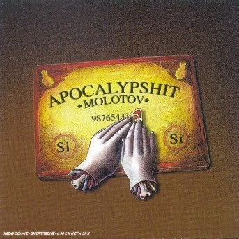 Cover for Molotov · Molotov-apocalypshit (CD) (1999)