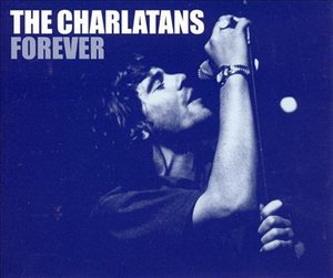 Cover for Charlatans the · Forever (SCD)
