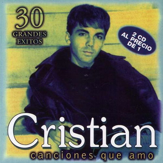 Canciones Que Amo - Cristian - Muzyka - UNIVERSAL - 0602385030421 - 28 października 2003