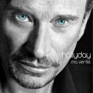 Cover for Johnny Hallyday · Ma Verite (CD) (2023)