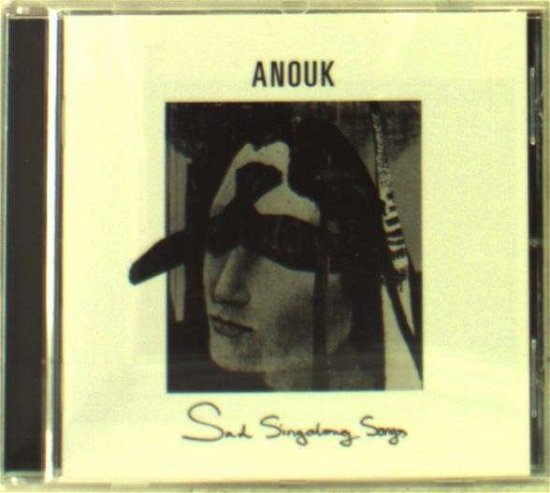 Sad Singalong Songs - Anouk - Música - UNIVERSAL - 0602537350421 - 17 de maio de 2013