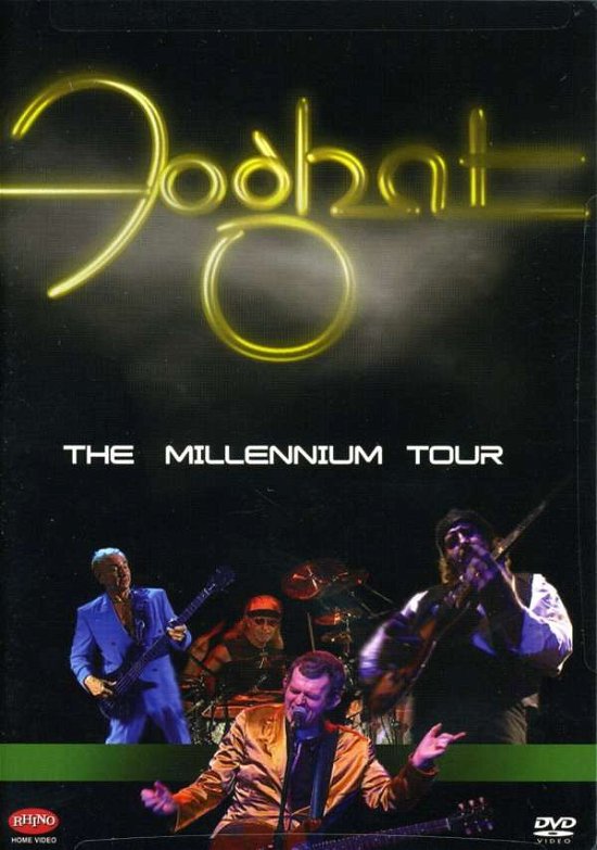 Foghat Millennium Tour - Foghat - Film - WARNER SPECIAL IMPORTS - 0603497037421 - 19. januar 2010