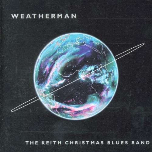 Keith Christmas · Weatherman (CD) (2021)