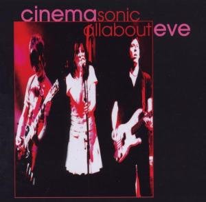 Cover for All About Eve · Cinema Sonic (CD) (2011)