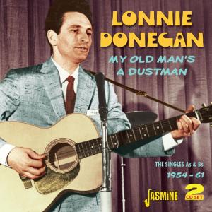 My Old Man's Dustman - Lonnie Donegan - Musique - JASMINE - 0604988022421 - 18 octobre 2012