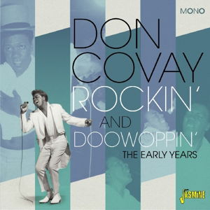 Rockin' And Doowoppin' - Don Covay - Musique - JASMINE - 0604988093421 - 12 juin 2015