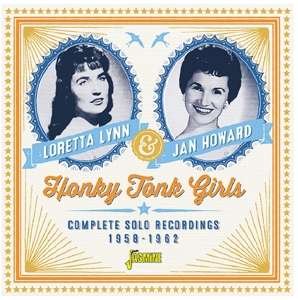 Cover for Loretta Lynn &amp; Jan Howard · Honky Tonk Girls - Complete Recordings 1958-1962 (CD) (2019)