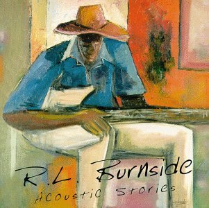 Cover for Burnside R.l. · Acoustic Stories (CD) (2017)