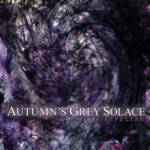 Cover for Autumn's Grey Solace · Eifelian (CD) (2012)