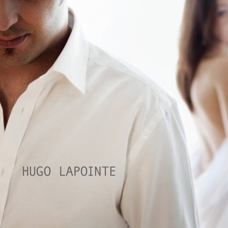 Cover for Hugo Lapointe (CD) [Digipak] (2010)