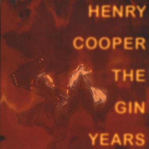 Cover for Henry Cooper · Gin Years (CD) [Digipak] (2008)