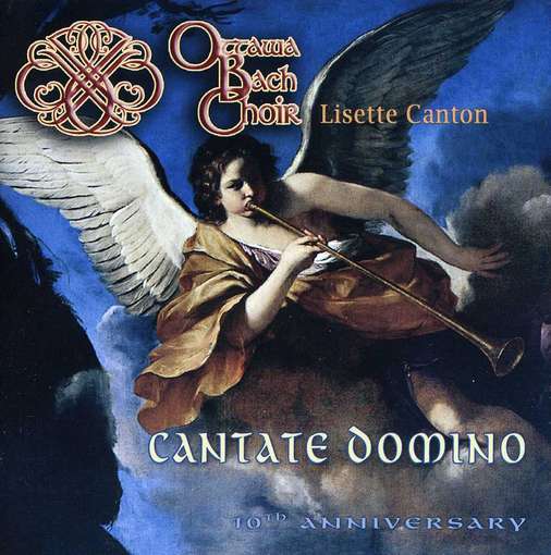 Cover for Ottawa Bach Choir · Cantate Domino (CD) (2011)