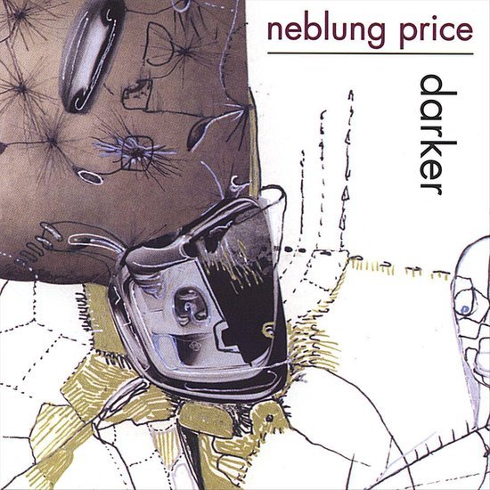 Cover for Neblung Price · Darker (CD) (2004)